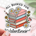 All Booked For Valentines Stickers
