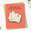 "Another chapter begins..." Bookish Birthday Card