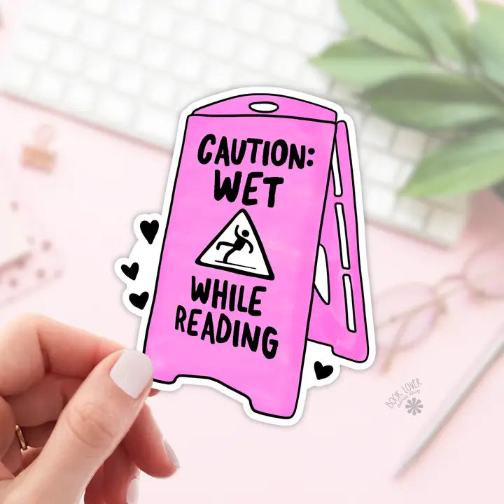 Caution: Wet While Reading Stickers / Bookish Stickers