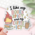 I Like My books Spicy and My Coffee Icy Stickers / Bookish