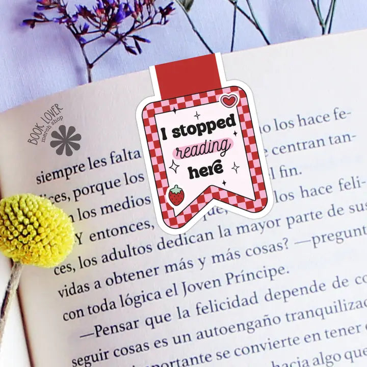 I Stopped Reading Here Strawberry Magnetic Bookmark