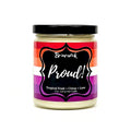 Proud! 4 oz Jars- Special Edition Pride Candle - Lesbian Flag