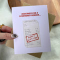 "Reserved for a legendary reader..." Bookish Birthday Card