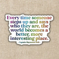 Stand Up and Say Who You Are Quote 3-inch Sticker