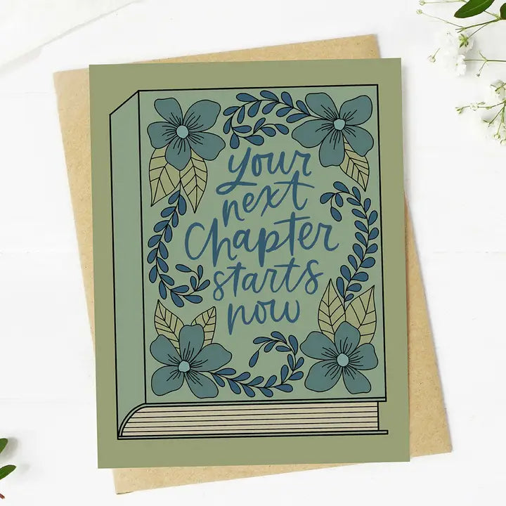 "Your next chapter starts now" Book Encouragement Card