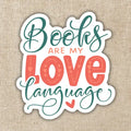 Books Are My Love Language Sticker