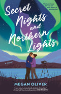 Secret Nights and Northern Lights - Ingram