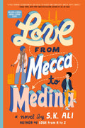 Love from Mecca to Medina (Reprint)