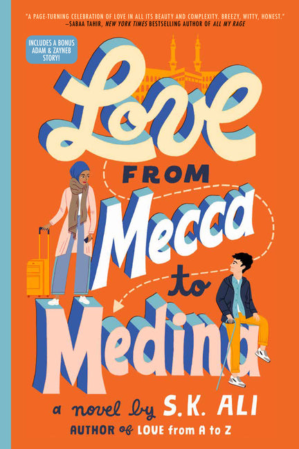 Love from Mecca to Medina (Reprint)