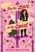 For the Love of the Quest - Ingram