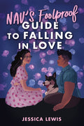 Nav's Foolproof Guide to Falling in Love (Original) - Ingram