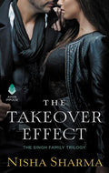 The Takeover Effect: The Singh Family Trilogy - Ingram