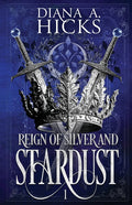 Reign of Silver and Stardust