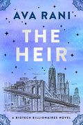 The Heir: A Biotech Billionaires Novel - Ingram