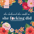 2027 She Believed She Could So She F*cking Did Wall Calendar - Ingram