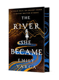 The River She Became