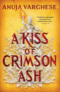 A Kiss of Crimson Ash