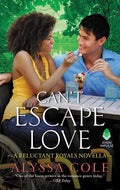 Can't Escape Love: A Reluctant Royals Novella - Ingram
