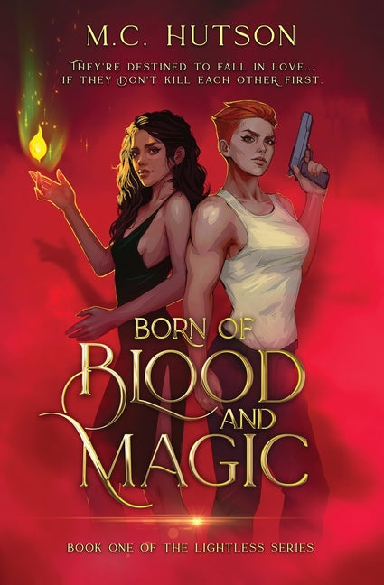 Born of Blood and Magic: A Sapphic Urban Fantasy - Ingram