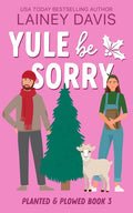 Yule Be Sorry - Ingram