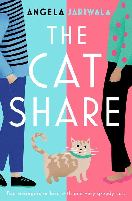 The Cat Share: A Warm and Joyous Romantic Comedy about Two Strangers in Love with One Very Greedy Cat - Ingram