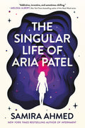 Singular Life of Aria Patel - Ingram