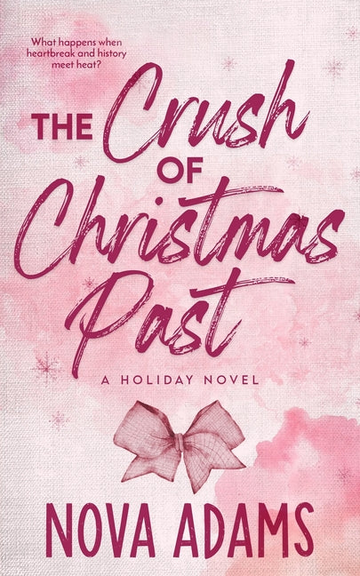 Crush of Christmas Past - Ingram