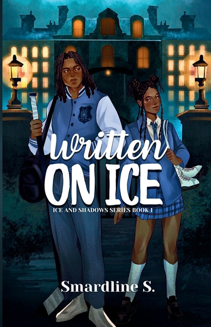 Written on Ice: A dark academia contemporary romance - Ingram