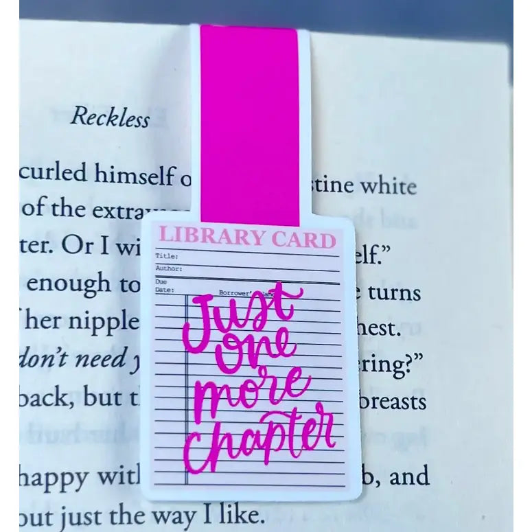 Magnetic Bookmark - Just One More Chapter pink bookgirl