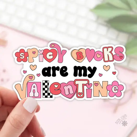 Spicy Books Are My Valentine Stickers