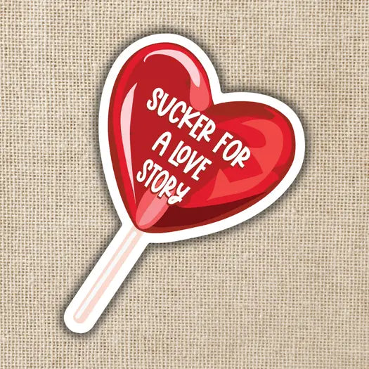 Sucker For A Love Story Sticker